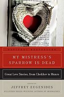 My Mistress's Sparrow Is Dead