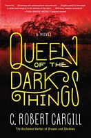 Queen of the Dark Things