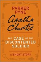 The Case of the Discontented Soldier