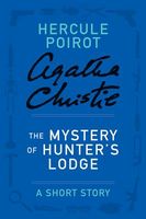The Mystery of Hunter's Lodge