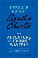 The Adventure of Johnnie Waverly