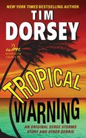 Tropical Warning  and Other Debris