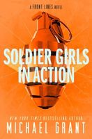 Soldier Girls in Action