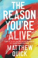 The Reason You're Alive