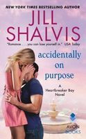 accidentally on purpose by jill shalvis