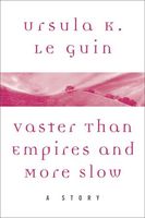 Vaster than Empires and More Slow