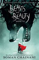 Beasts and Beauty: Dangerous Tales