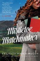 The Mistletoe Matchmaker