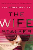 The Wife Stalker