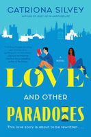 Love and Other Paradoxes