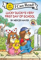 Lucky Ducky's Very First Day of School