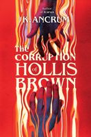 The Corruption of Hollis Brown