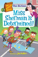 Miss Sherman Is Determined!