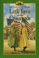 Little Town at the Crossroads