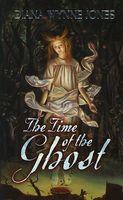 The Time of the Ghost