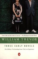 William Trevor: Three Early Novels