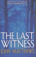 The Last Witness