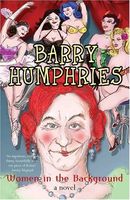 Barry Humphries's Latest Book