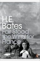 Fair Stood the Wind for France