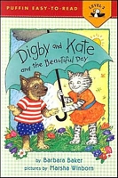 Digby and Kate and the Beautiful Day