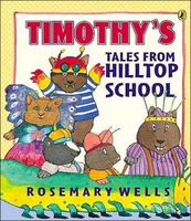 Timothy's Tales from Hilltop School