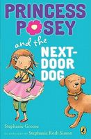 Princess Posey and the Next-door Dog