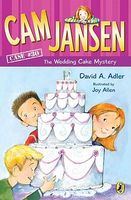 Cam Jansen and the Wedding Cake Mystery