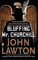 Riptide // Bluffing Mr. Churchill