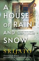 A House of Rain and Snow