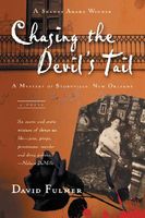 Chasing the Devil's Tail