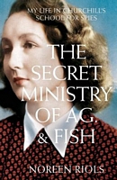 The Secret Ministry of Ag. & Fish