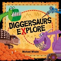 Diggersaurs Explore!