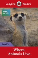 BBC Earth - Where Animals Live