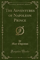 The Adventures Of Napoleon Prince