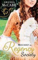 Mischief in Regency Society