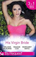 His Virgin Bride (By Request)