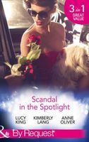 Scandal In The Spotlight (By Request)