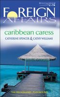 Caribbean Caress (Foreign Affairs)