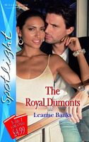 The Royal Dumonts (Spotlight)