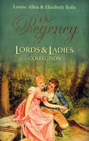 Regency Lords and Ladies, Vol. 17