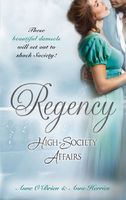 Regency High Society Affairs, Vol. 10