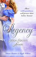 Regency High Society Affairs, Vol. 13