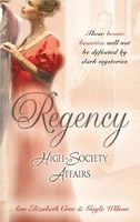 Regency High Society Affairs, Vol. 14