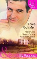 Three Rich Men (By Request)