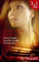 Society Wives: Secret Lives (By Request)