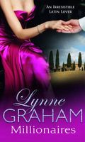 Millionaires (Lynne Graham Collection)