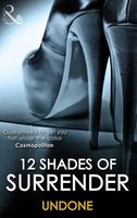 12 Shades of Surrender - Undone