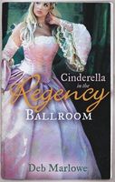 Cinderella in the Regency Ballroom (Regency Ballroom Collection)