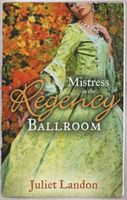 Mistress in the Regency Ballroom