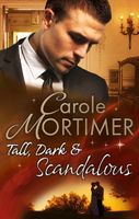 Tall, Dark & Scandalous